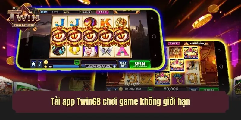 Tải app Twin68 chơi game không giới hạn